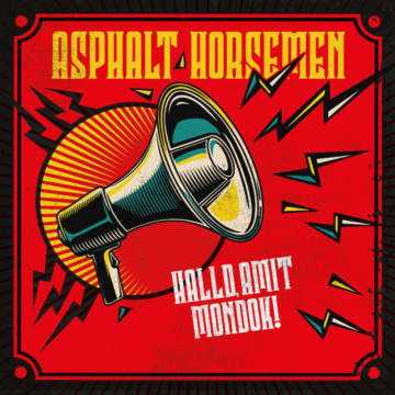 Asphalt Horsemen - Halld, amit mondok!